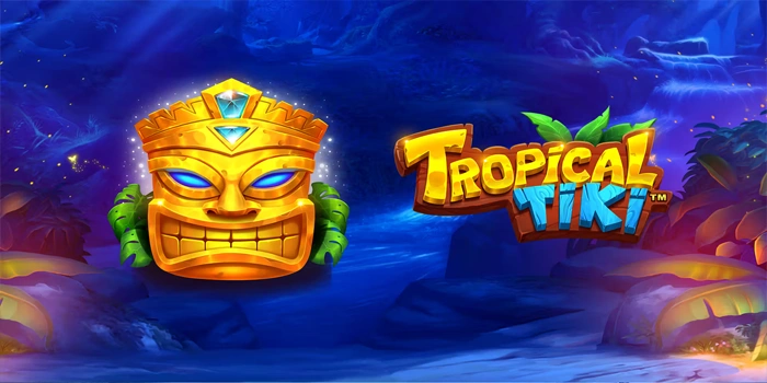 Strategi Tersembunyi Mendeteksi Pola Panas Slot Tropical Tiki
