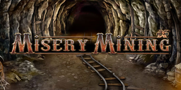 Tips Bermain Slot Misery Mining Agar Gak Mudah Kalah